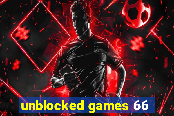 unblocked games 66