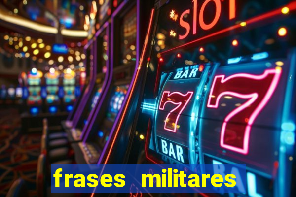 frases militares para status