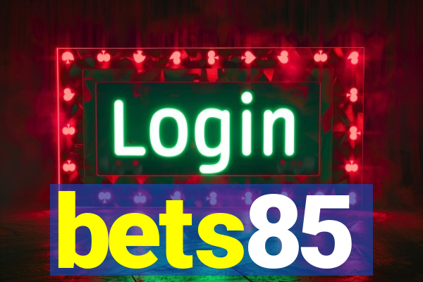 bets85