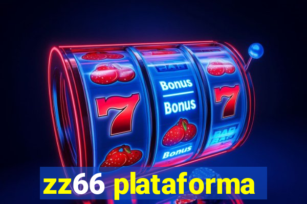 zz66 plataforma