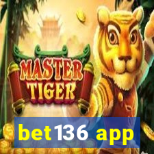 bet136 app