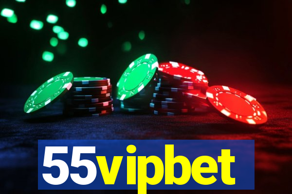 55vipbet