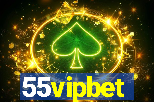 55vipbet