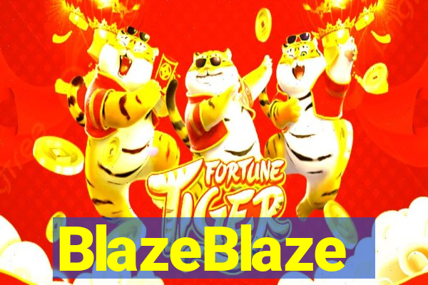 BlazeBlaze