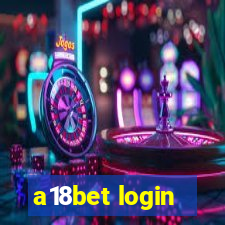 a18bet login