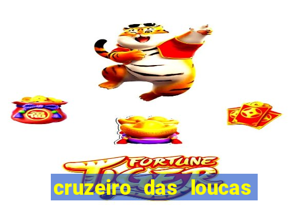 cruzeiro das loucas filme completo dublado topflix