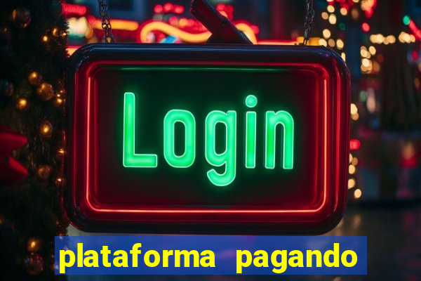 plataforma pagando no cadastro slots