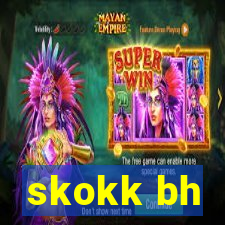 skokk bh