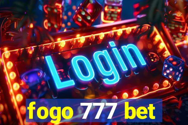 fogo 777 bet