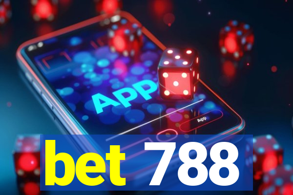 bet 788