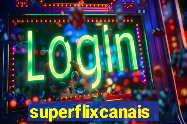 superflixcanais.co