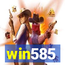 win585