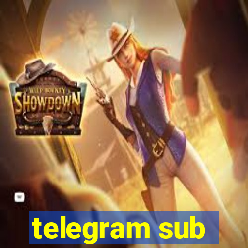 telegram sub