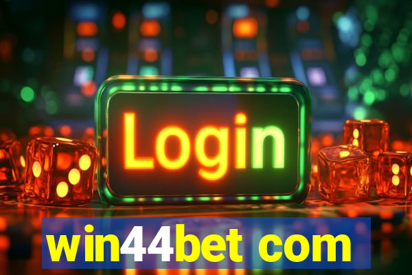 win44bet com