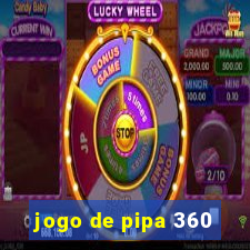 jogo de pipa 360