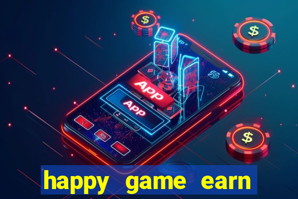 happy game earn money gcash