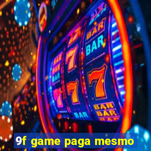 9f game paga mesmo