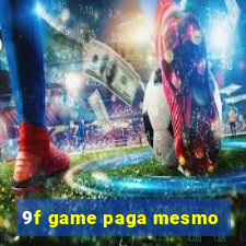 9f game paga mesmo