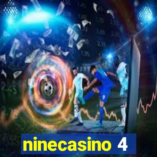 ninecasino 4