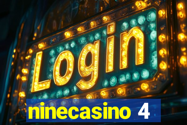 ninecasino 4