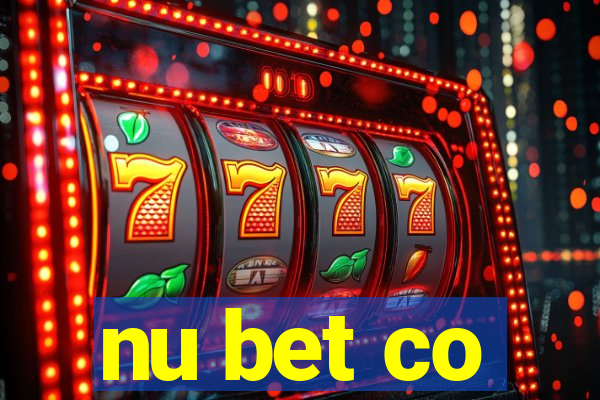 nu bet co