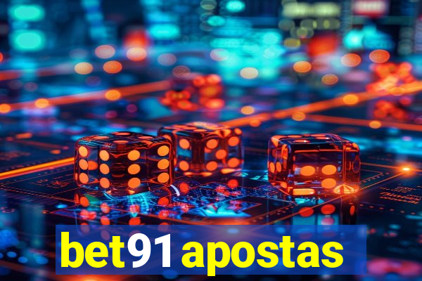 bet91 apostas