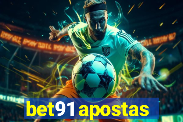 bet91 apostas