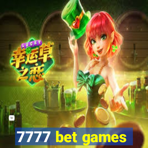 7777 bet games