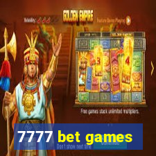 7777 bet games