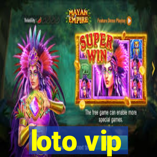 loto vip