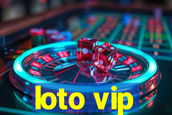 loto vip