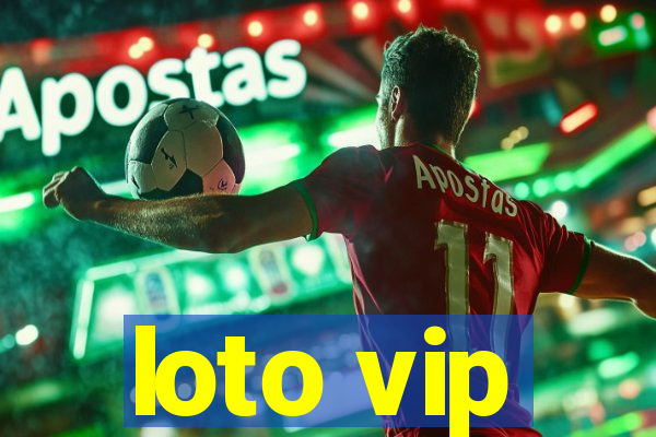 loto vip