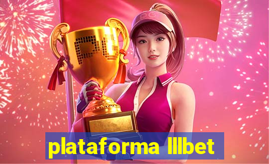 plataforma lllbet