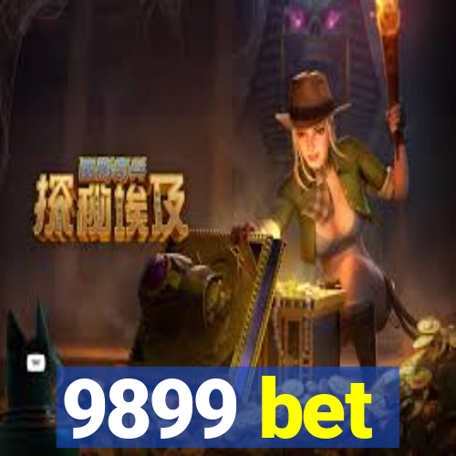 9899 bet