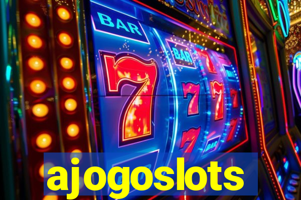 ajogoslots