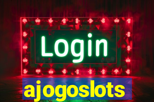 ajogoslots