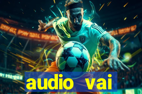 audio vai corinthians whatsapp