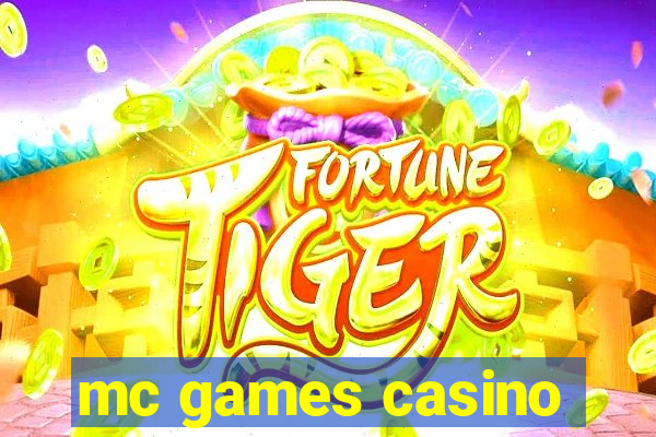 mc games casino