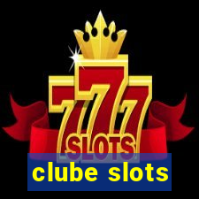 clube slots