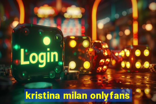 kristina milan onlyfans