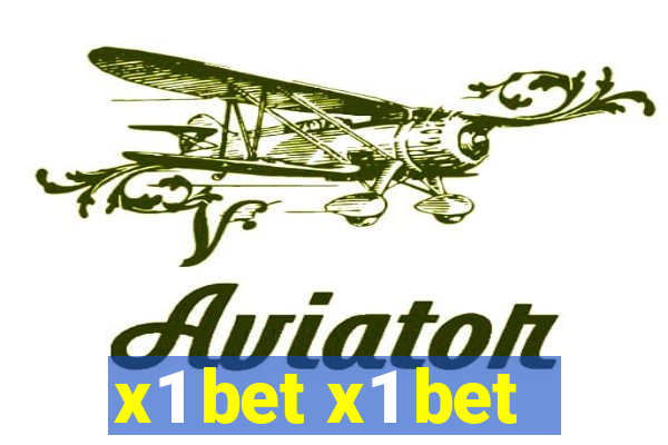 x1 bet x1 bet