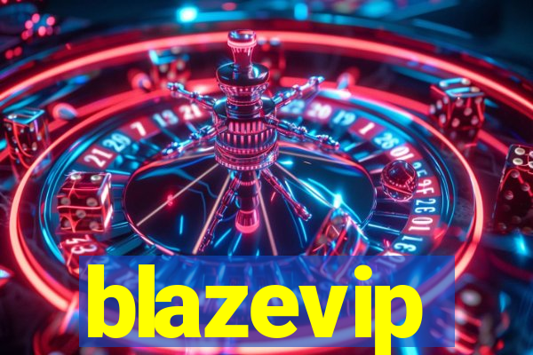 blazevip