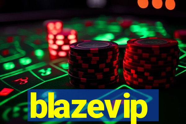 blazevip