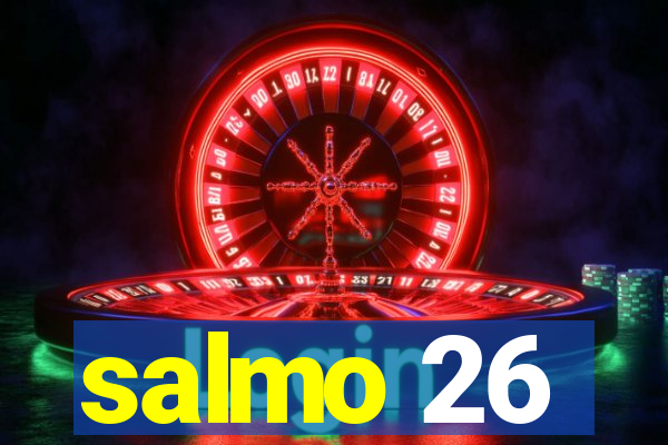 salmo 26