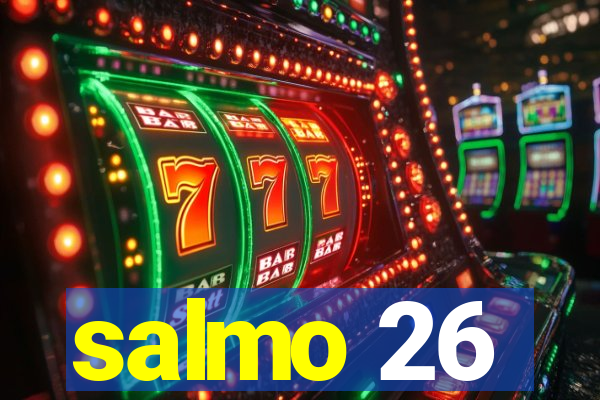 salmo 26