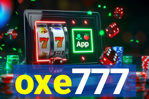 oxe777