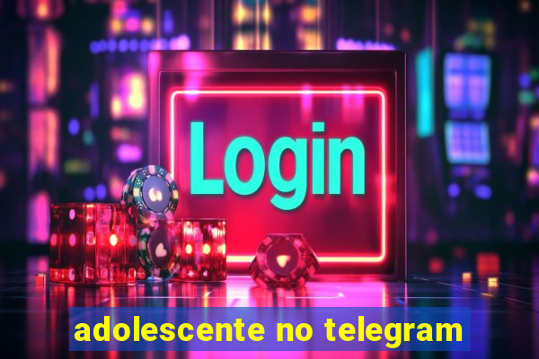 adolescente no telegram