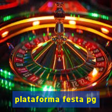 plataforma festa pg