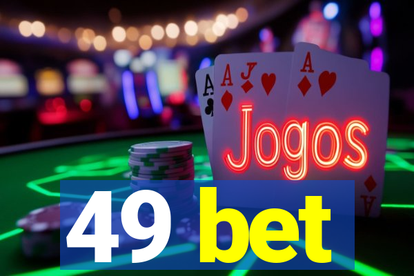 49 bet