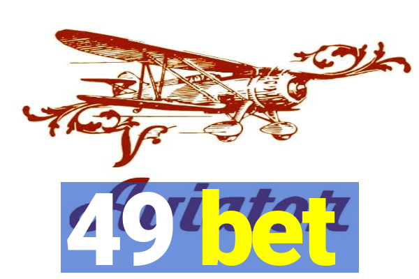 49 bet